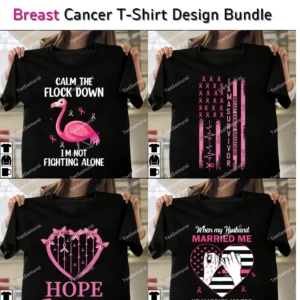 Breast Cancer T-Shirt Design Bundle